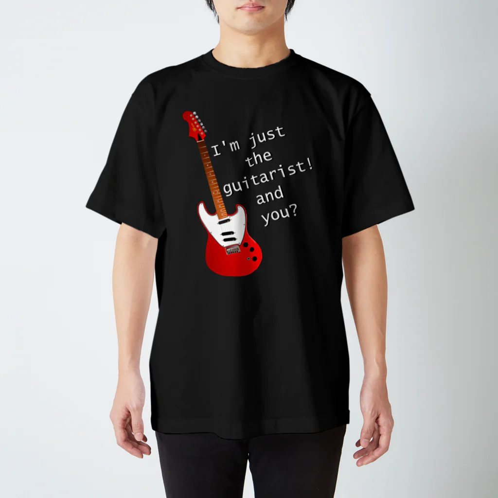 『NG （Niche・Gate）』ニッチゲート-- IN SUZURIのI'm just the guitarist! and you?( BG ) スタンダードTシャツ