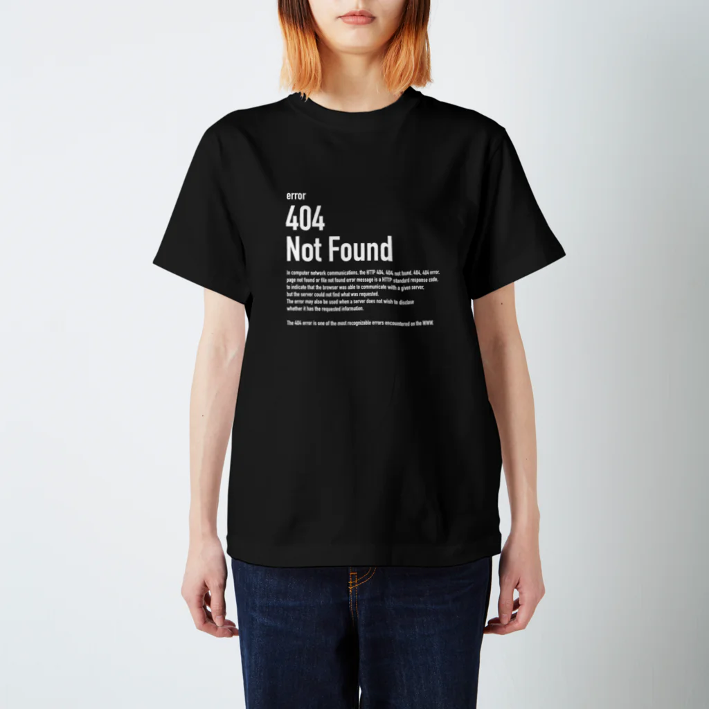 kengochiの404 NotFound （白文字）エラーコードシリーズ スタンダードTシャツ