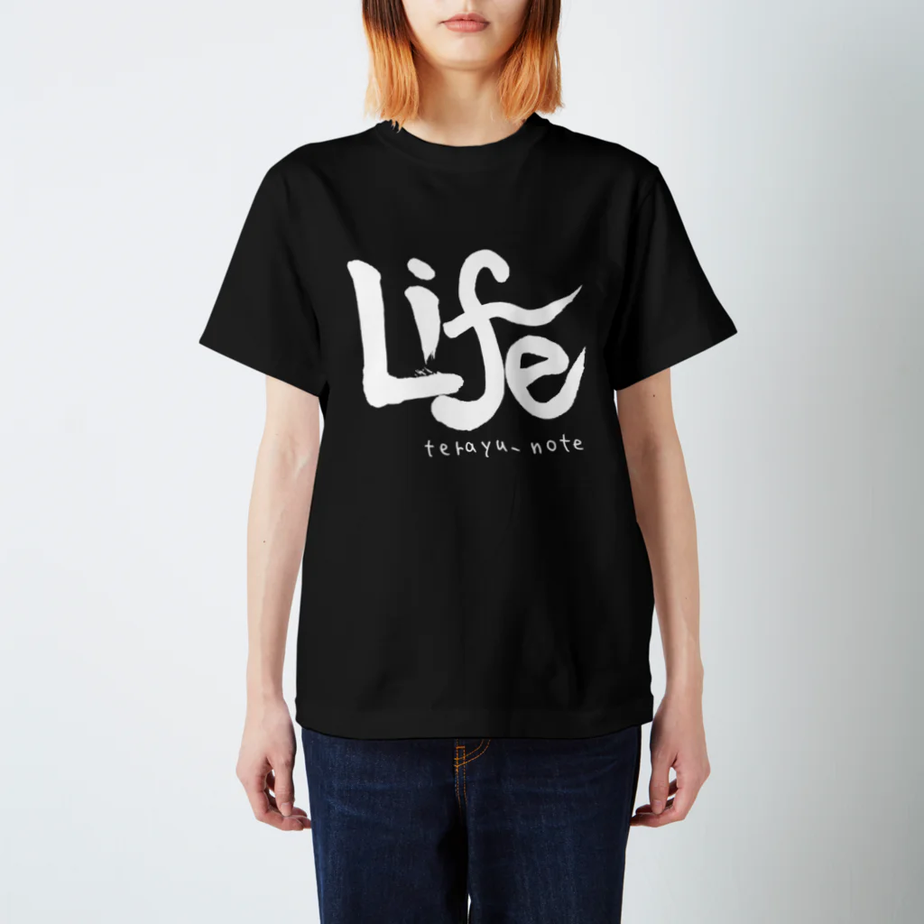 てらゆうのグッズ売っとるトコのLife  スタンダードTシャツ