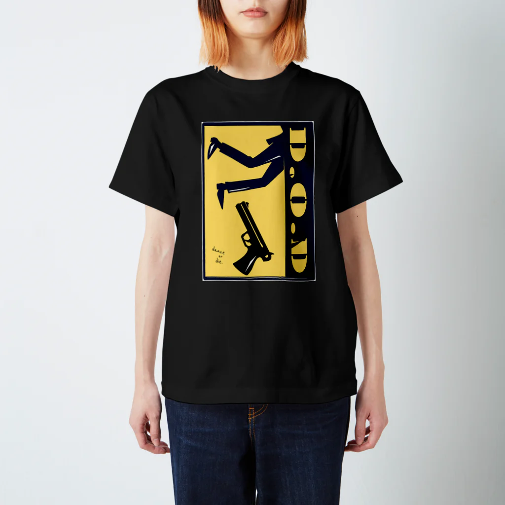 LOVER SOULのdance or die 5 スタンダードTシャツ