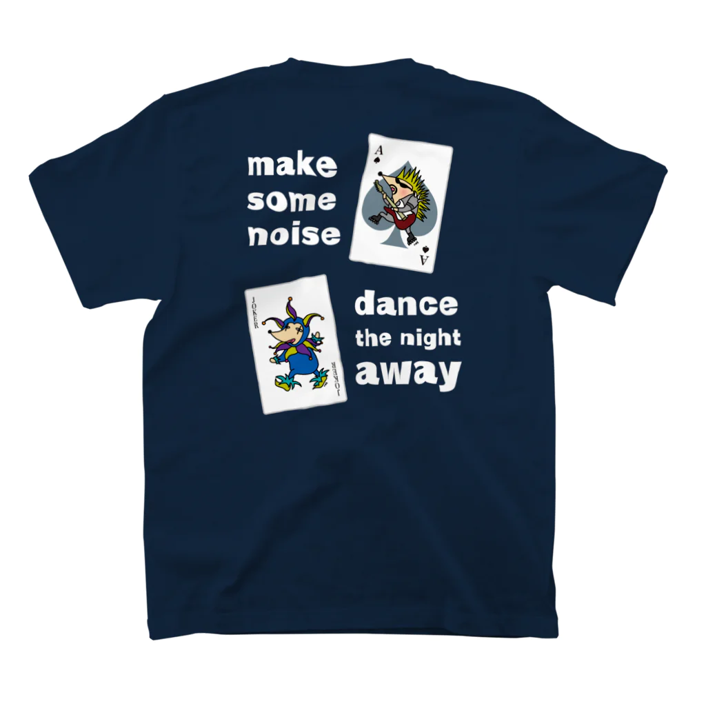 Chien de cirque サーカスの犬の Make some noise♪♪♪_ロゴ白 スタンダードTシャツの裏面