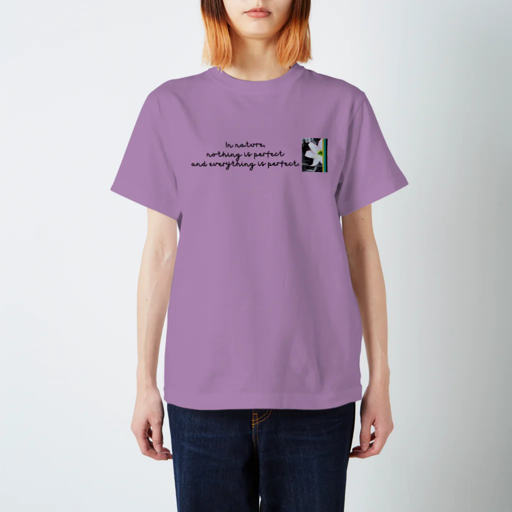 ChicClassic（しっくくらしっく）のお花・In nature,  nothing is perfect  and everything is perfect. Regular Fit T-Shirt