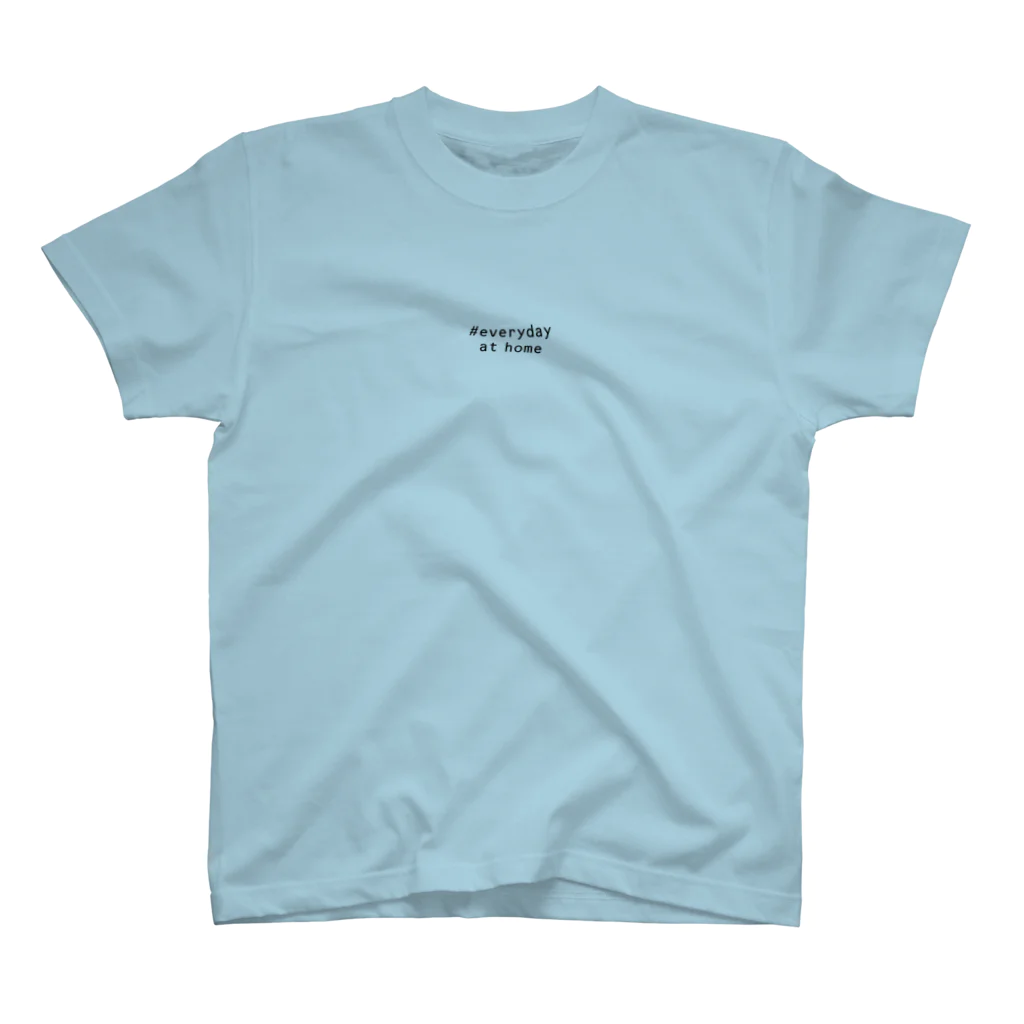 #everyday at homeの#everyday at home スタンダードTシャツ