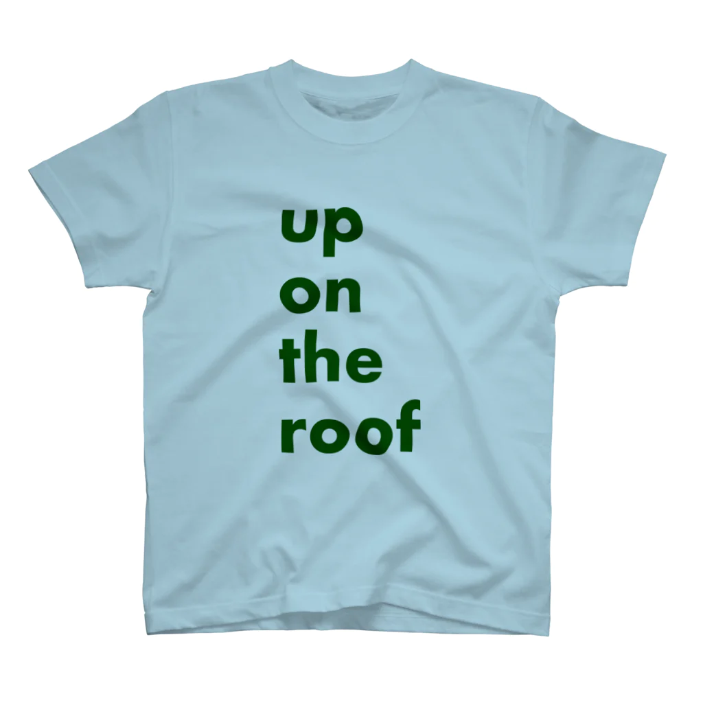 DICE-Kのup on the roof スタンダードTシャツ