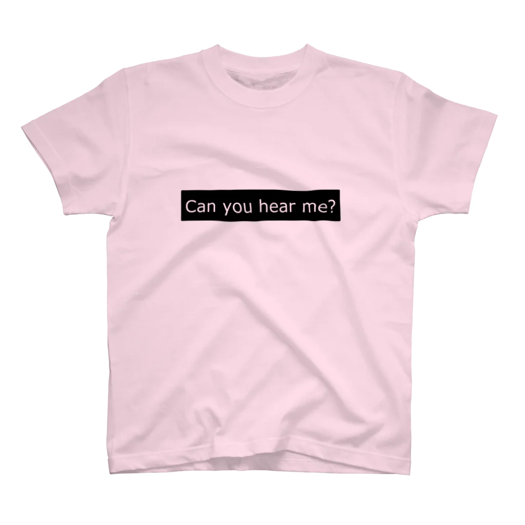 TextChelmyのCan you hear me? スタンダードTシャツ