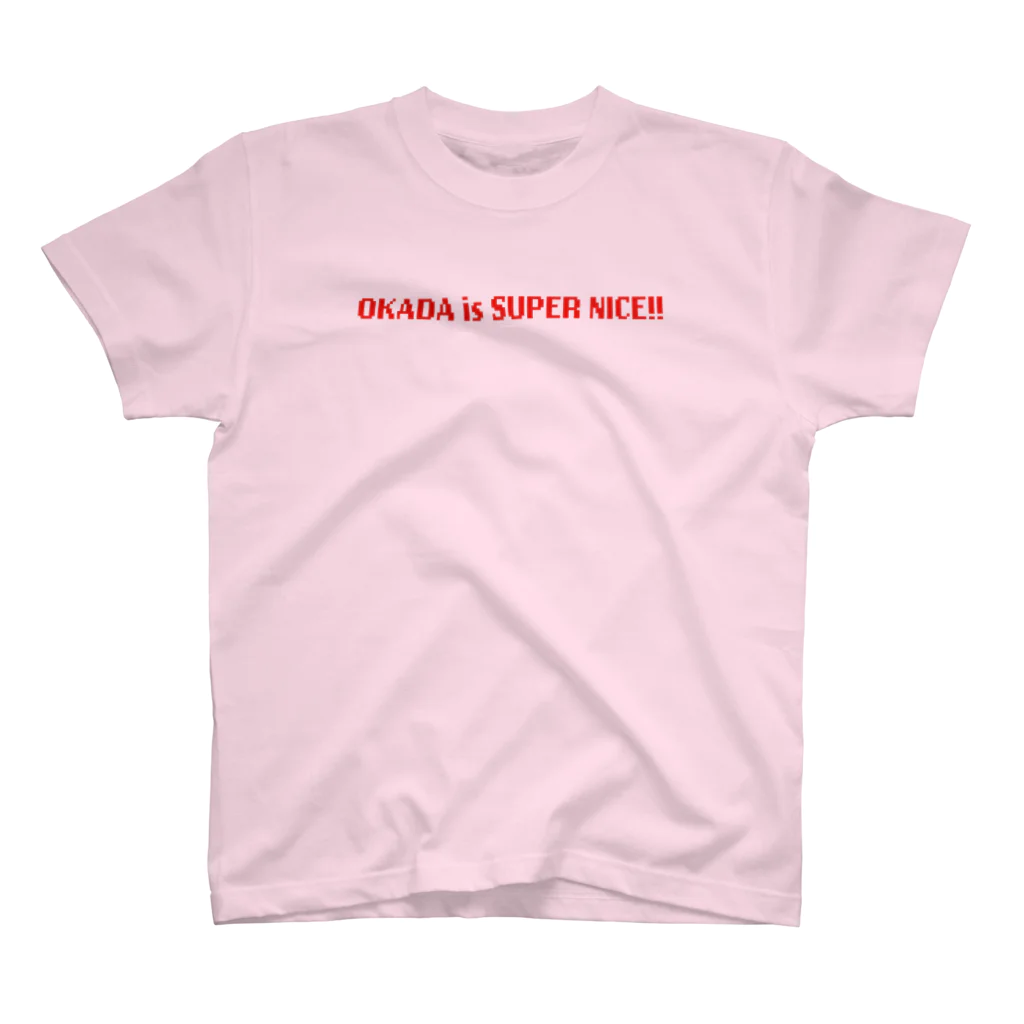 OKADAのMISEのOKADAってスーパーナイス？？ スタンダードTシャツ