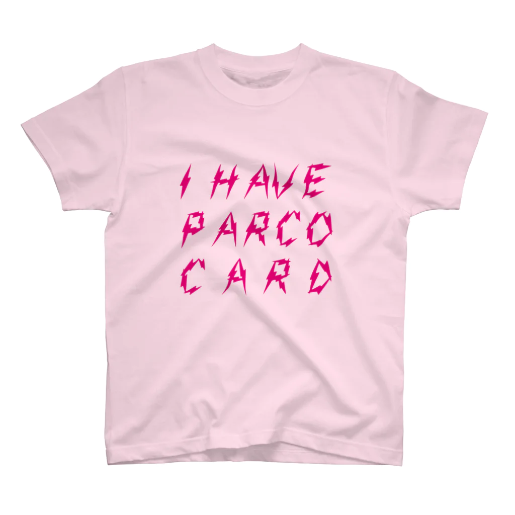 fmmzkのPARCO CARDをHAVE スタンダードTシャツ