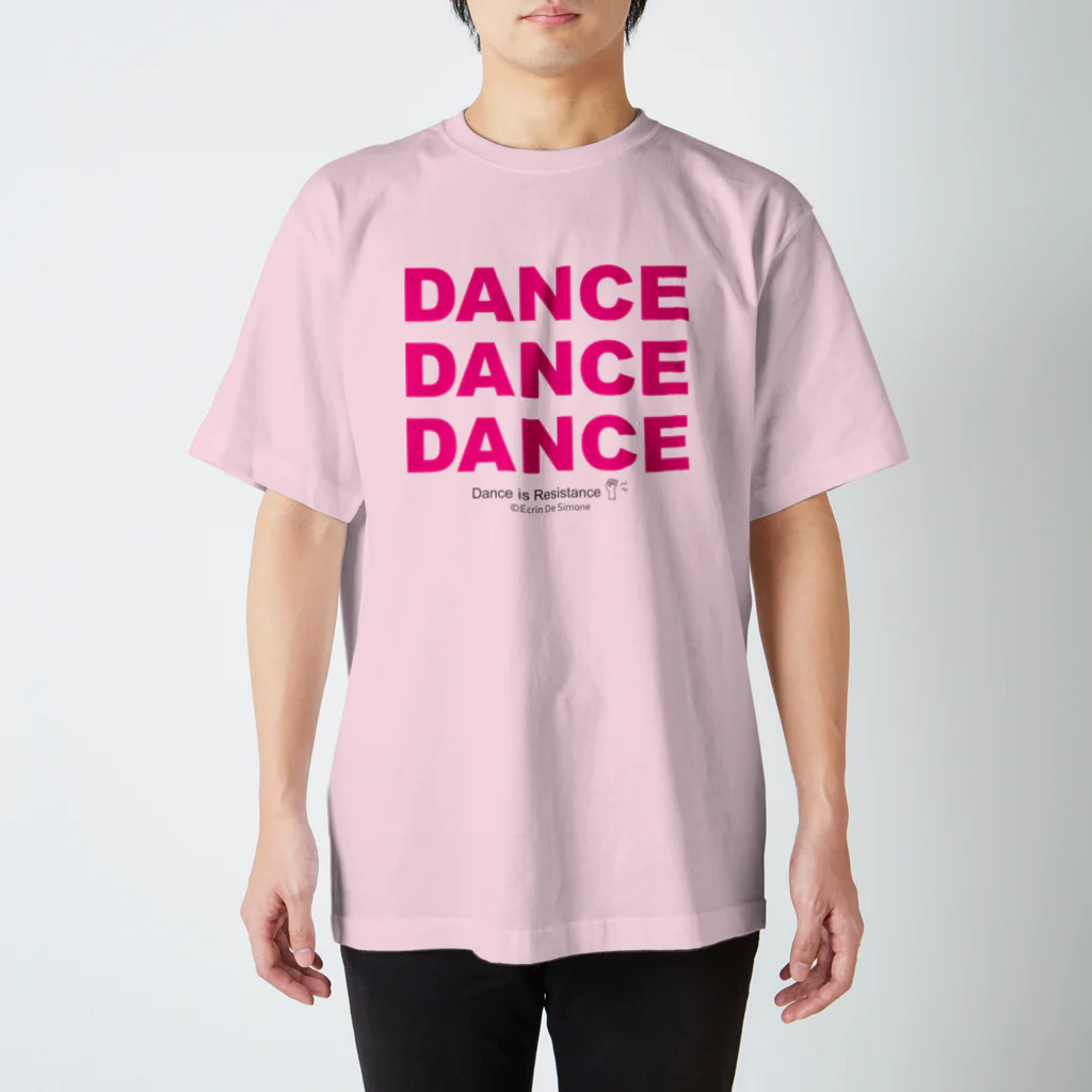 Écrin De SimoneのDANCE IS RESISTANCE（ダンスは抵抗)・PINK Regular Fit T-Shirt