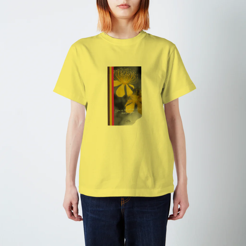 ChicClassic（しっくくらしっく）のお花・You're not alone; I'm here for you. スタンダードTシャツ