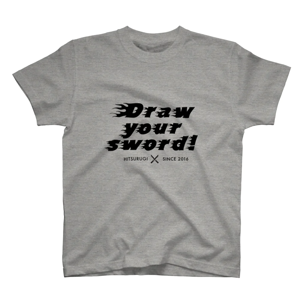 慶應義塾スポチャンサークル筆劔塾の剣を抜け２ スタンダードTシャツ