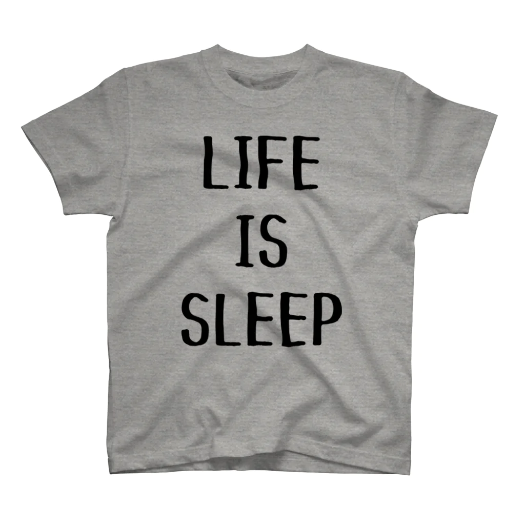 よろずや総本店のLIFE IS SLEEP （淡色用） Regular Fit T-Shirt