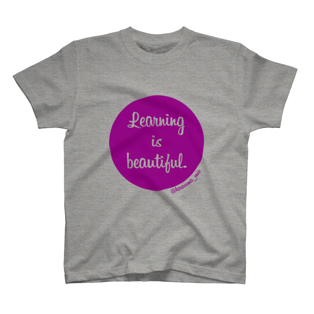 京都カラスマ大学のLearning is beautiful. Regular Fit T-Shirt