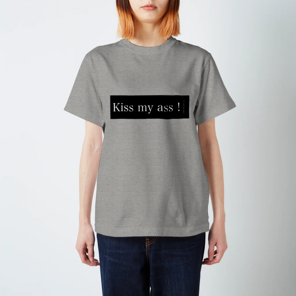 Kiss my ass!のKiss my ass ! スタンダードTシャツ