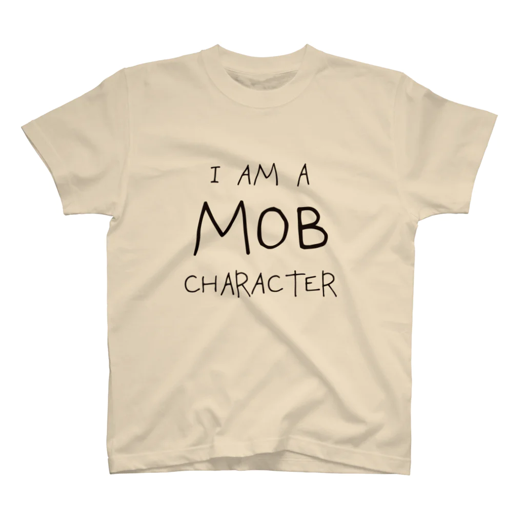 Medama-clapのI AM A MOB CHARACTER スタンダードTシャツ