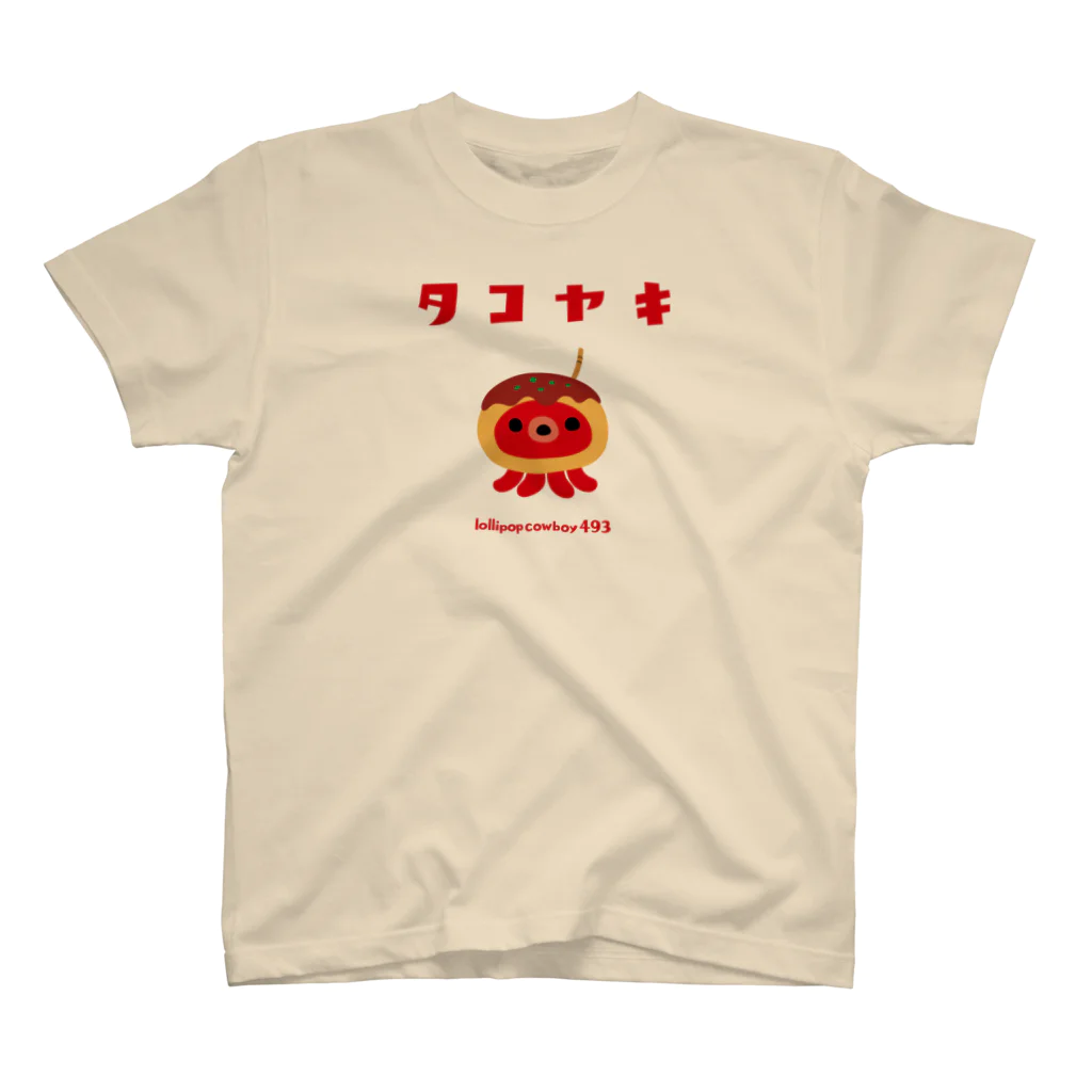 lollipop cowboyのタコヤキ スタンダードTシャツ