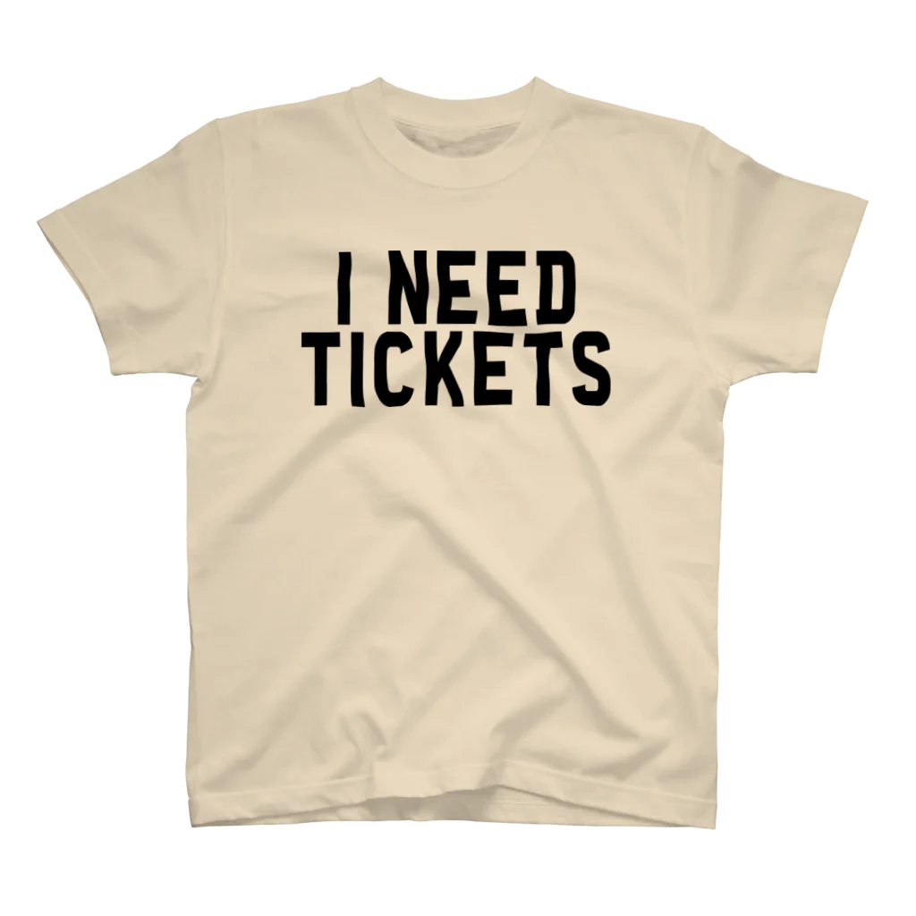 musicshop BOBのI NEED TICKETS - BLACK LOGO スタンダードTシャツ