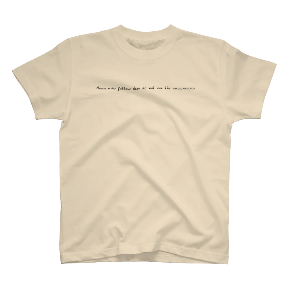 Ctakeの鹿を追う者は山を見ず Regular Fit T-Shirt