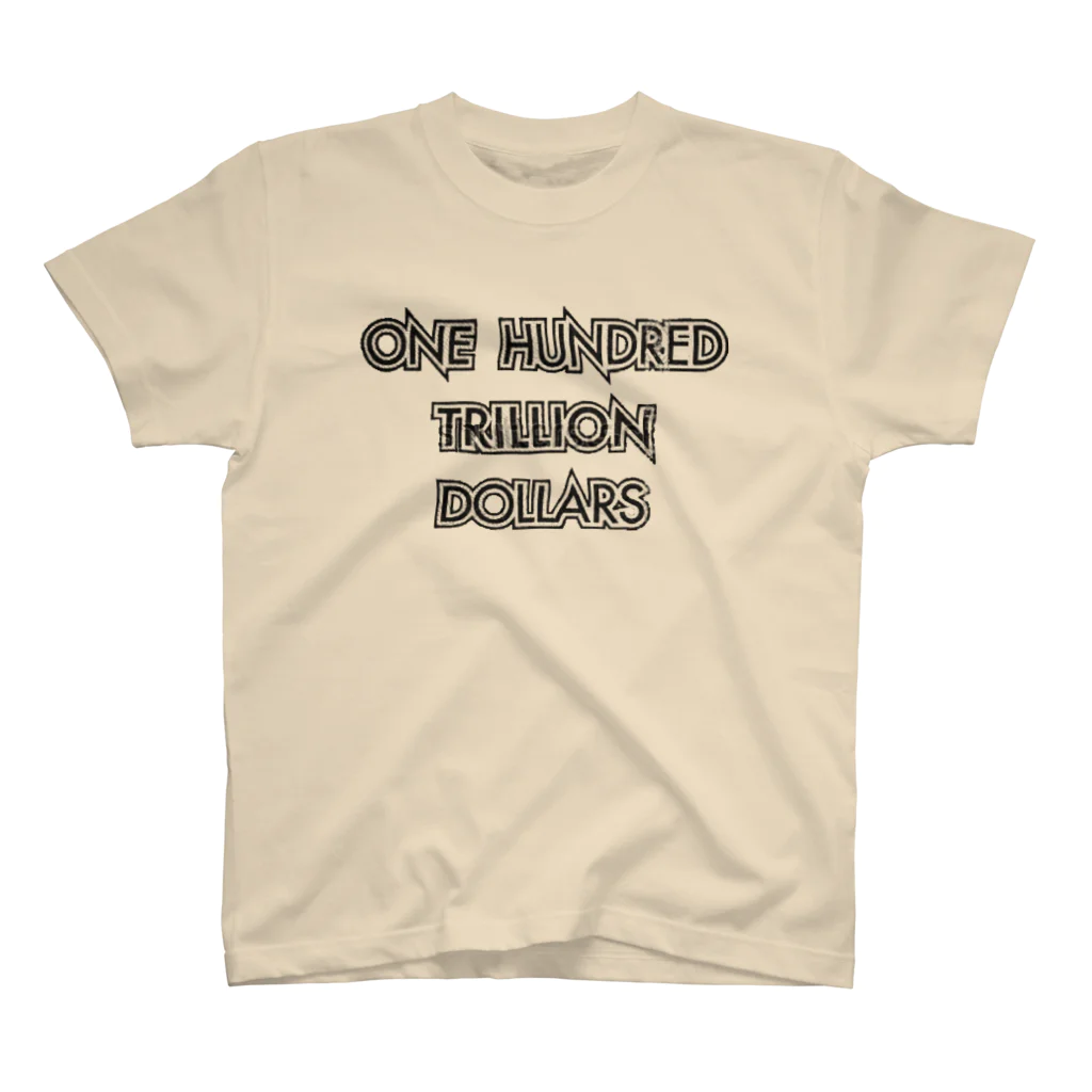 One Hundred Trillion Dollars APPARELのOne Hundred Trillion Dollars  Regular Fit T-Shirt