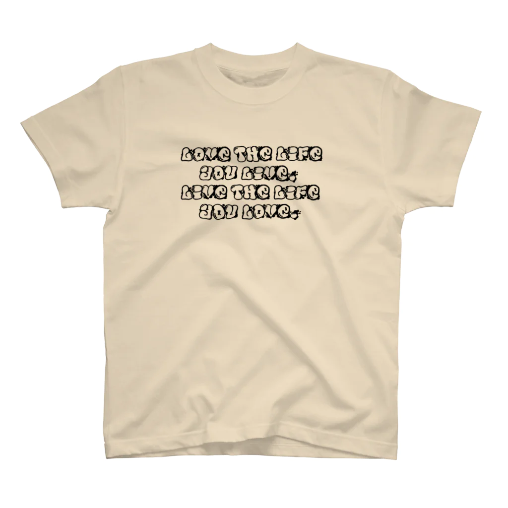 tuder line storyのLove the life you live. Live the life you love. Regular Fit T-Shirt