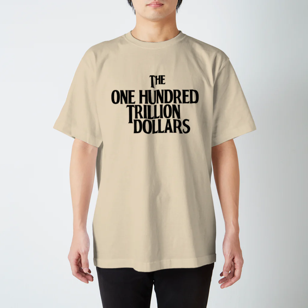 One Hundred Trillion Dollars APPARELのOne Hundred Trillion Dollars スタンダードTシャツ