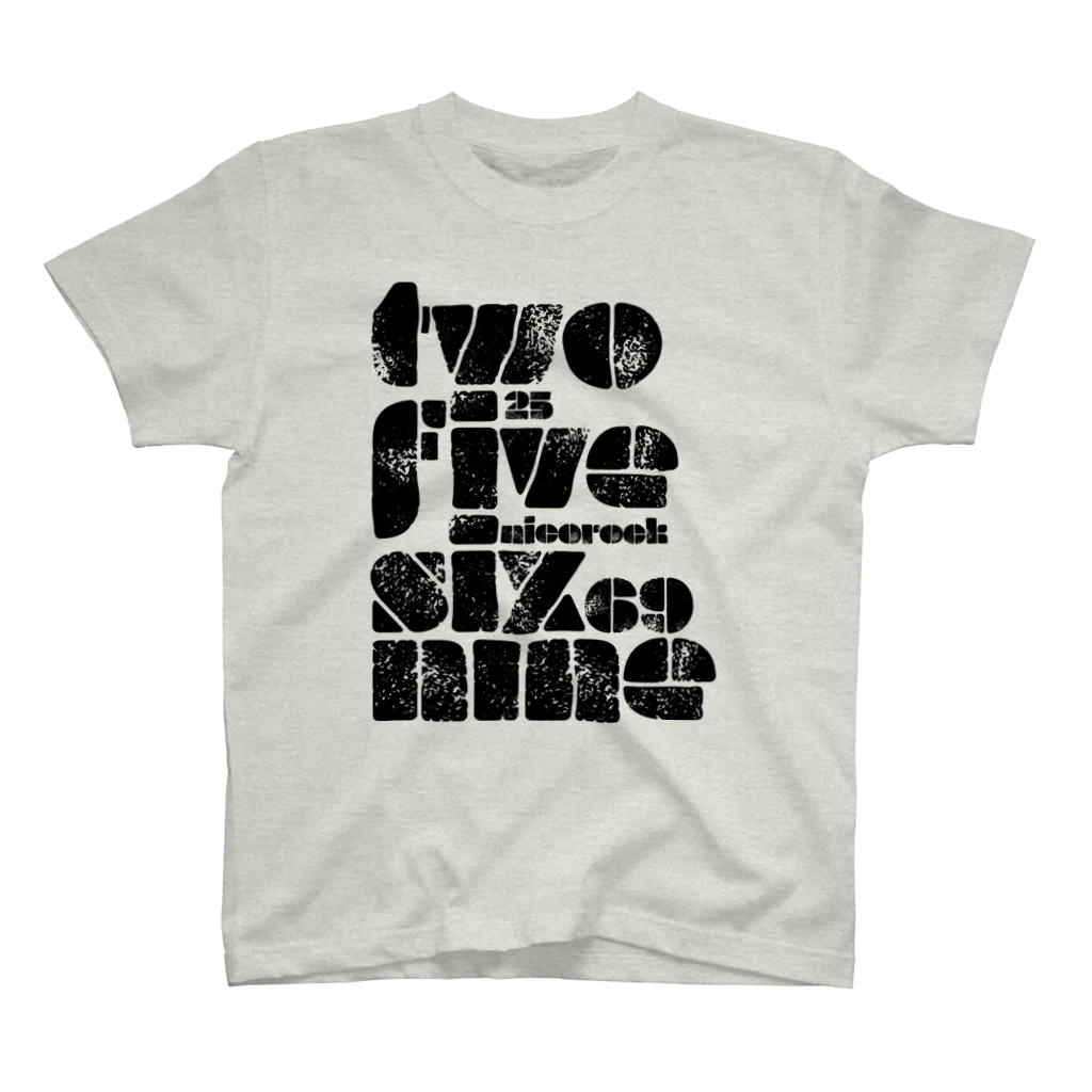 NicoRock 2569のtwofivesixninenicorock スタンダードTシャツ