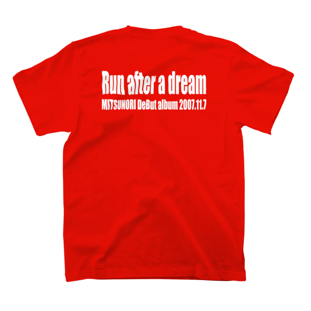 MITSUNORI OFFICIAL SHOPの追夢~Run after a dream~ 表裏プリント(ホワイトインクジェット印刷） Regular Fit T-Shirtの裏面