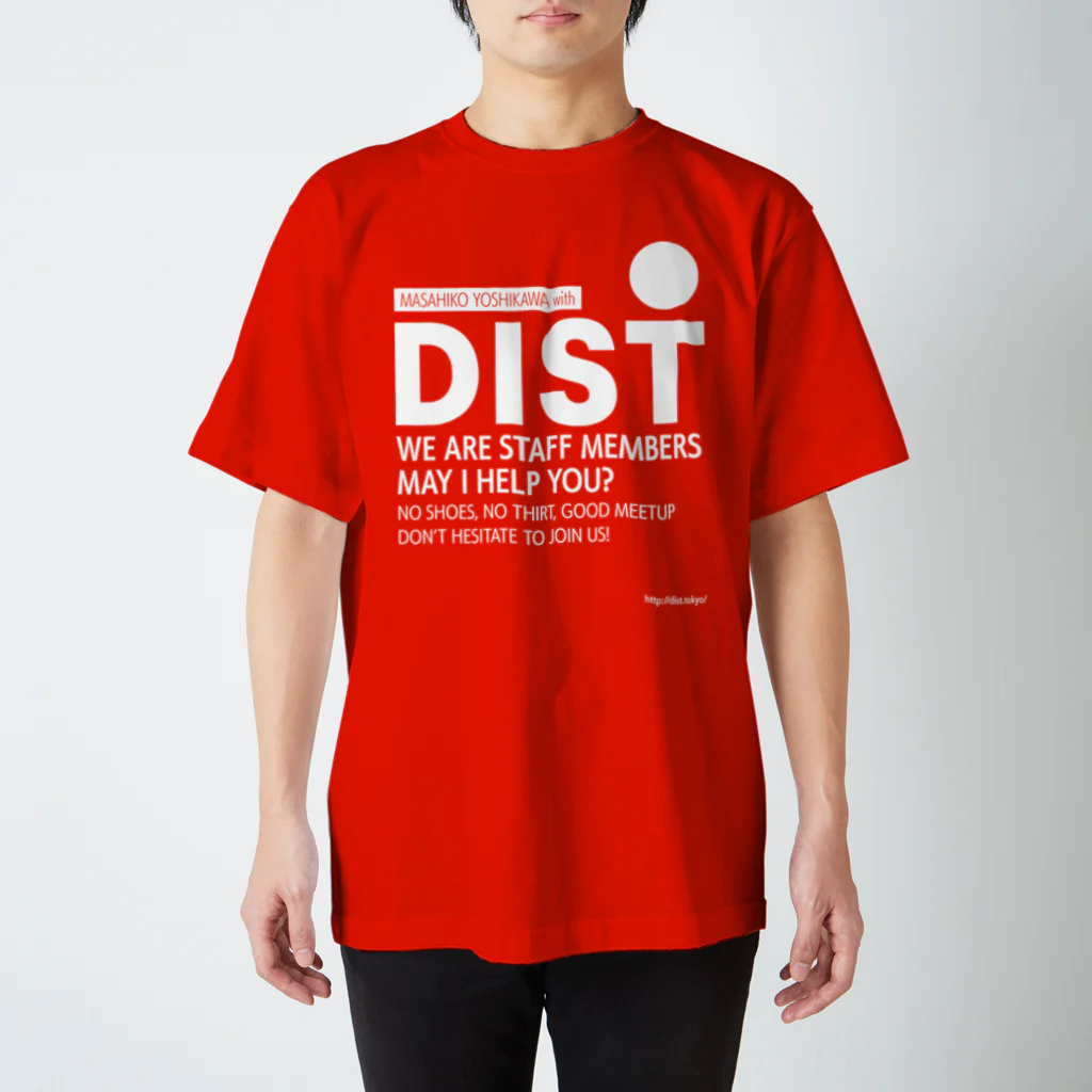 沖 良矢のDISTスタッフTシャツ（吉川 ver.） スタンダードTシャツ