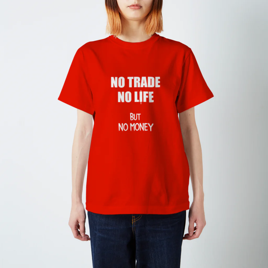 ニポトレ本舗☆投資家とトレーダーに捧ぐのNO TRADE NO LIFE ノートレード・ノーライフ Regular Fit T-Shirt