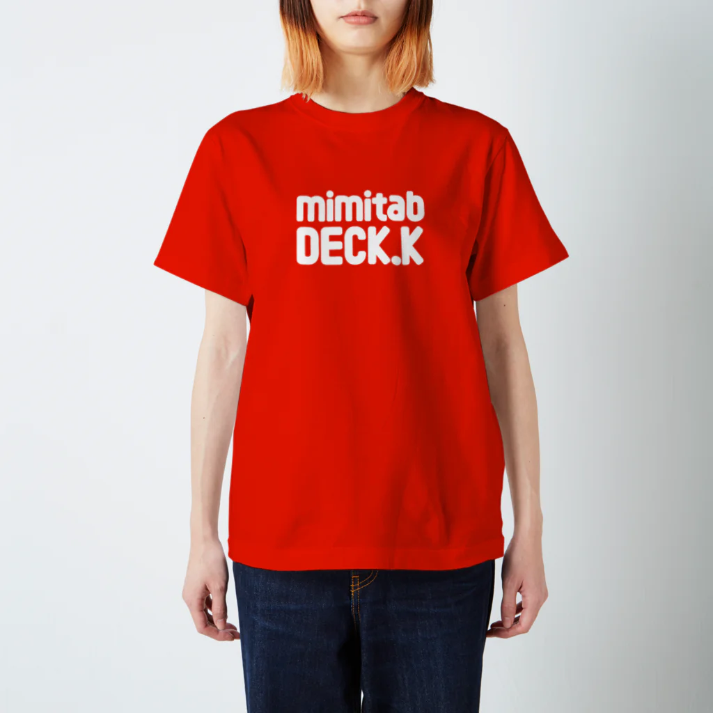 mimitabDECK.Kの耳たぶでっけー（白ロゴ） スタンダードTシャツ