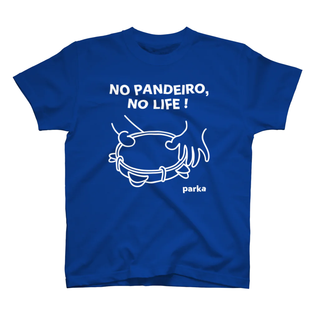 parkahpのNO PANDEIRO, NO LIFE! 左利き用 濃色 スタンダードTシャツ