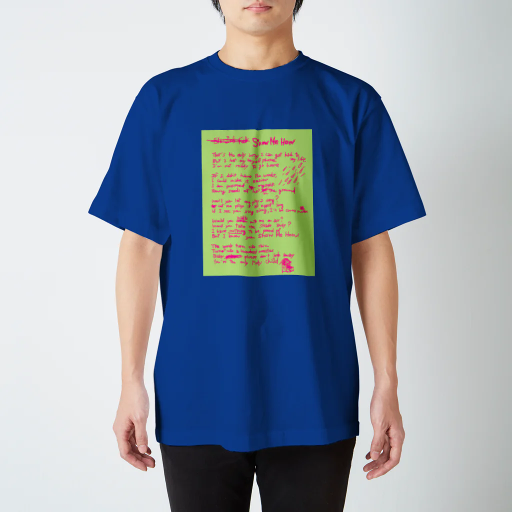 HAPPY OTAKU MARKETのLyrics! Show Me How  Regular Fit T-Shirt