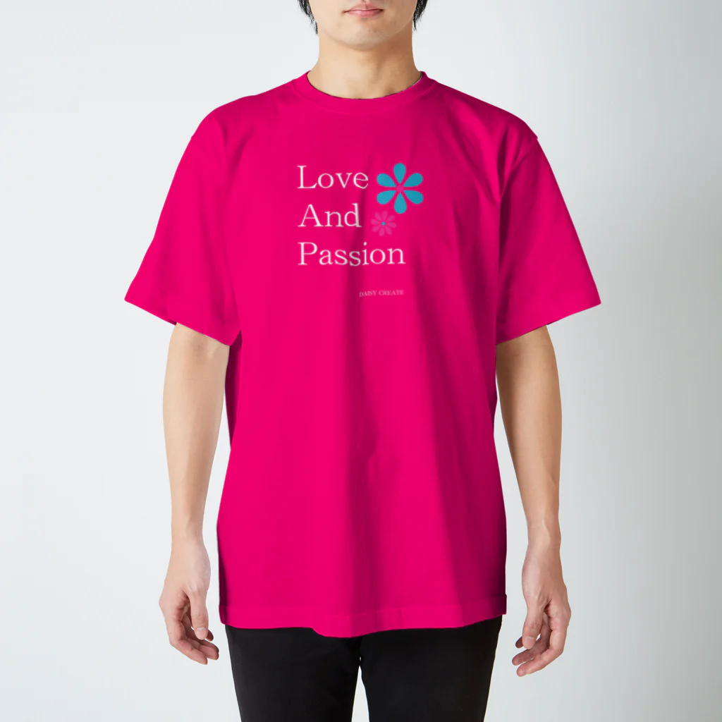 DAISY CREATE | デイジークリエイト | 愛と情熱を日常で感じるのLove and Passion 素敵なライフ Regular Fit T-Shirt