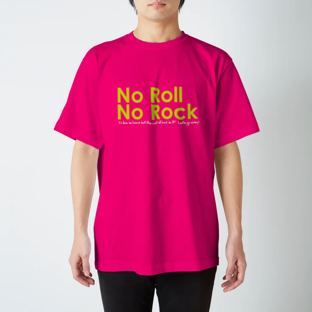 よろず屋あんちゃんのNo Roll,No Rock スタンダードTシャツ