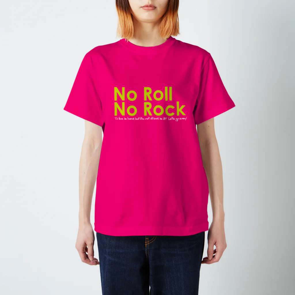 よろず屋あんちゃんのNo Roll,No Rock スタンダードTシャツ