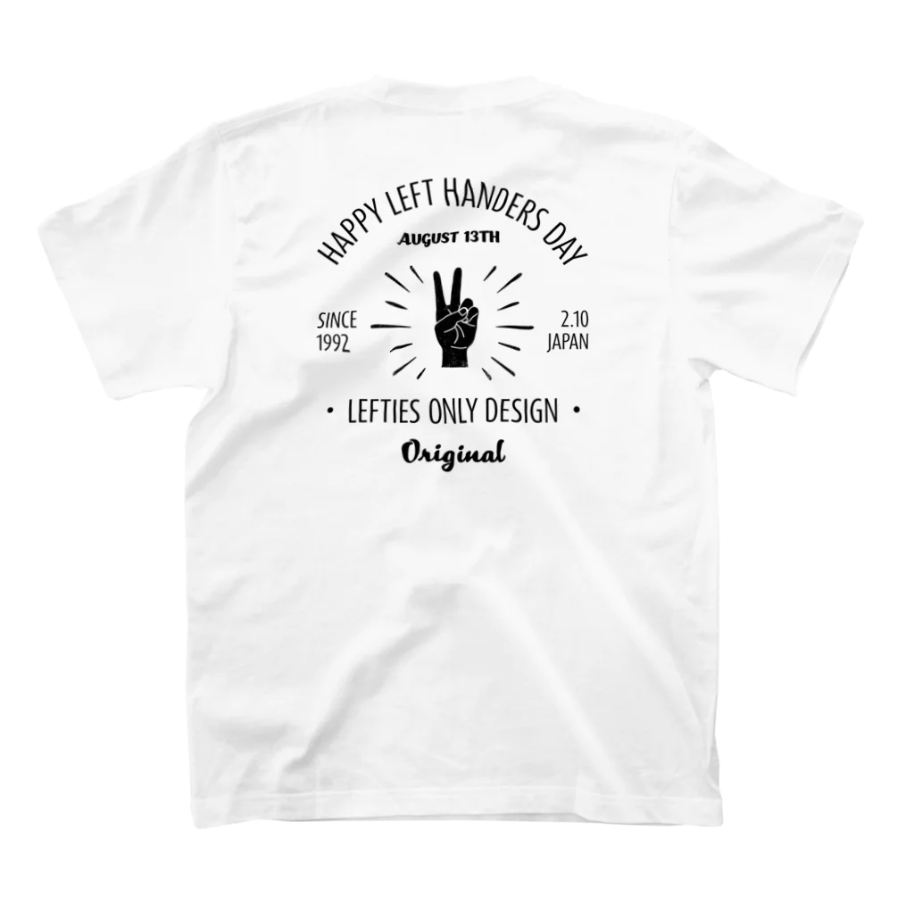 【予告】第２弾！#SUZURIのTシャツセール開催！！！★kg_shopの[★バック] HAPPY LEFT HANDERS DAY(文字ブラック) スタンダードTシャツの裏面