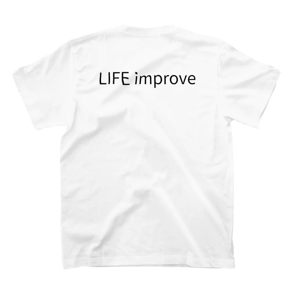 【オーダーメイド施術】LIFE improve/kenshiの口は災いの元 スタンダードTシャツの裏面