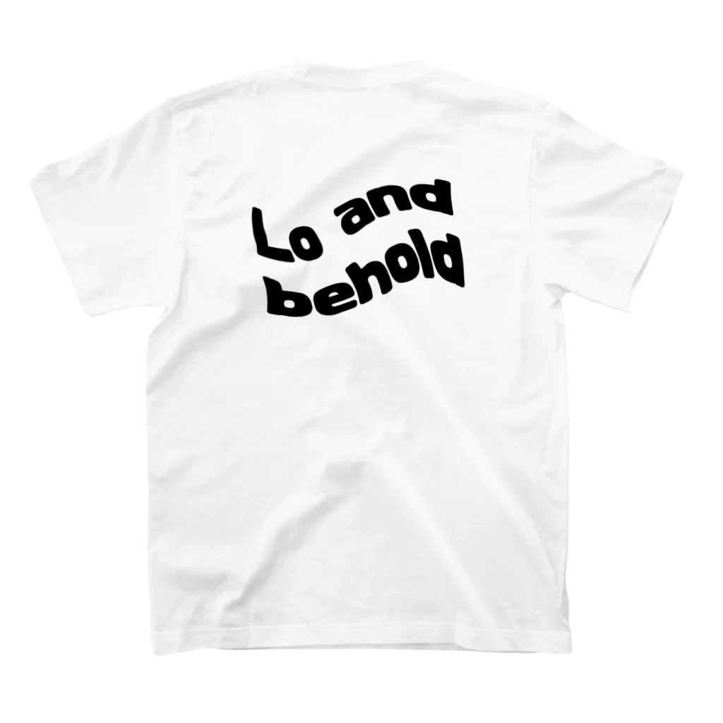 Lo and beholdのオリジナルロゴ(全3色) スタンダードTシャツの裏面