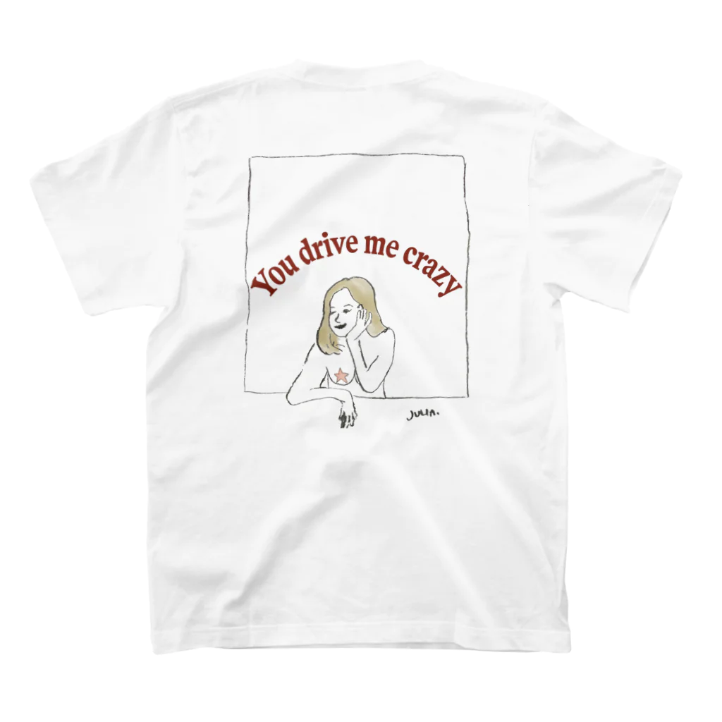 Natsuho (PepE)のYou drive me crazy /back  print スタンダードTシャツの裏面