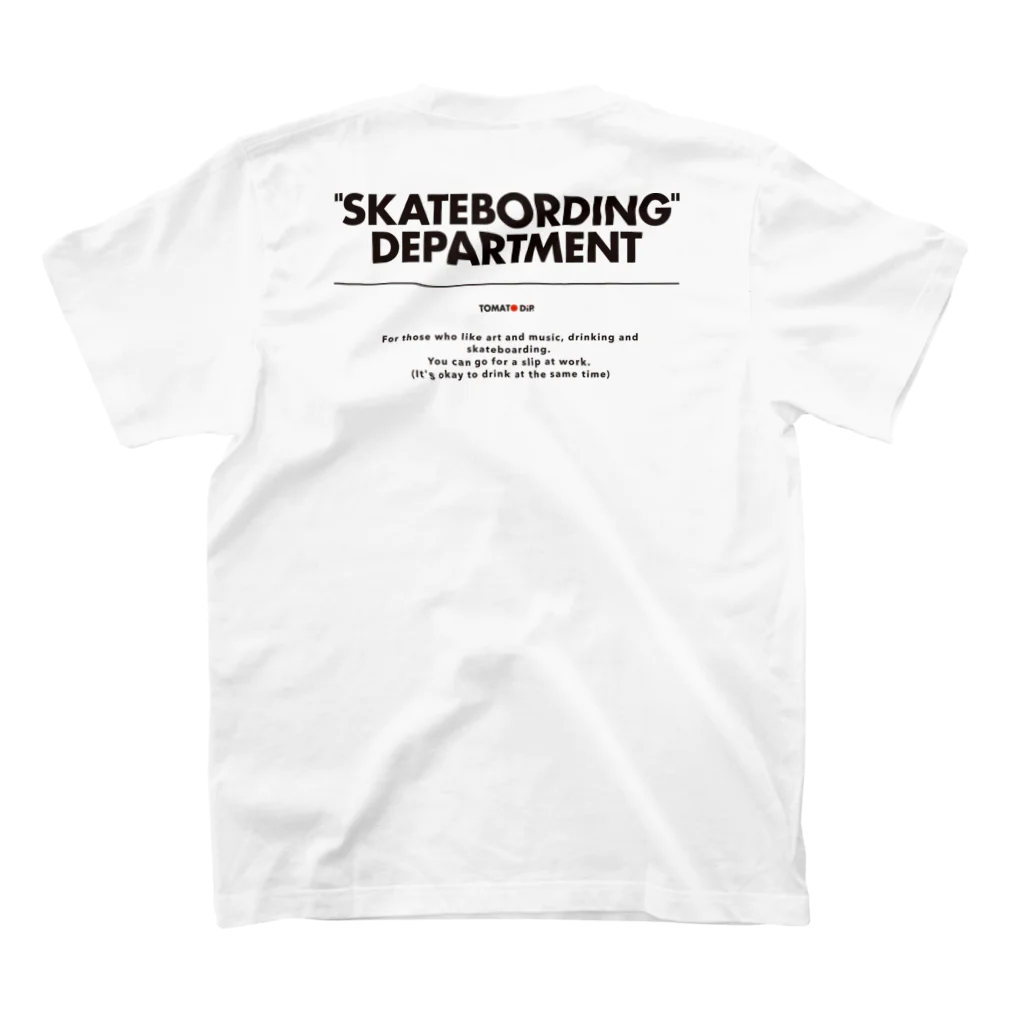 TOMATO DiPのSKATEBORDING DEPARTMENT スタンダードTシャツの裏面