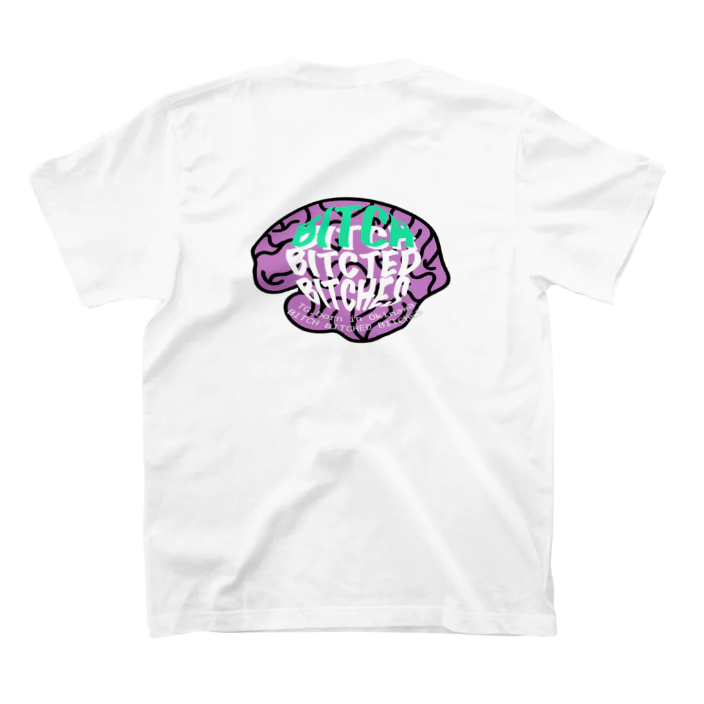 BITCHBITCHEDBITCHESのBITCH BITCHED BITCHES BRAIN TEE スタンダードTシャツの裏面