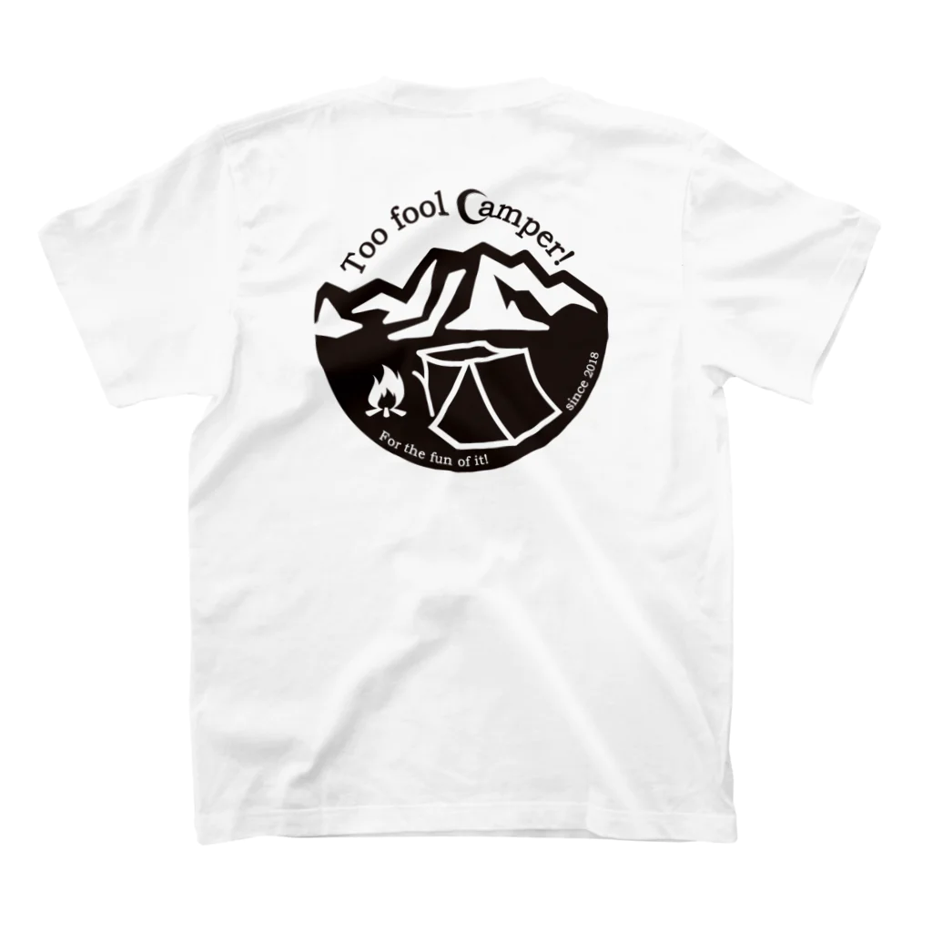 Too fool campers Shop!のToofoolcamper02(黒文字) スタンダードTシャツの裏面