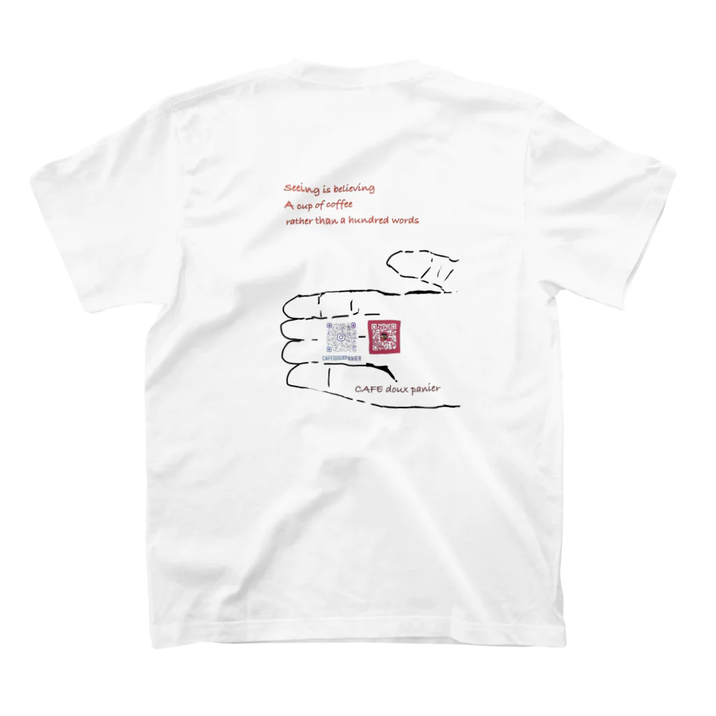 Ｂａｋｅｒｙ＆ＣａｆｅドゥパニエのA cup of coffee rather than a hundred words〜百聞は一杯にしかず〜 スタンダードTシャツの裏面