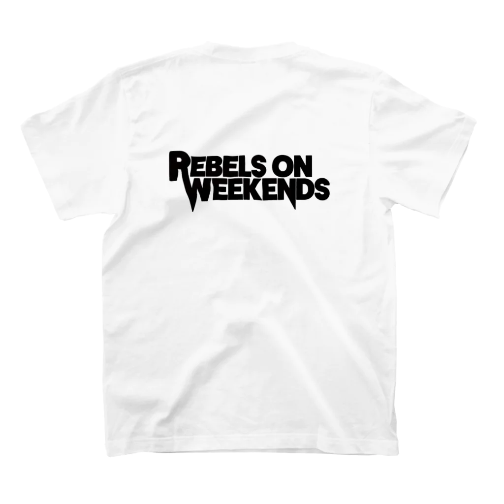 Rebels on WeekendsのRebels on Weekends スタンダードTシャツの裏面