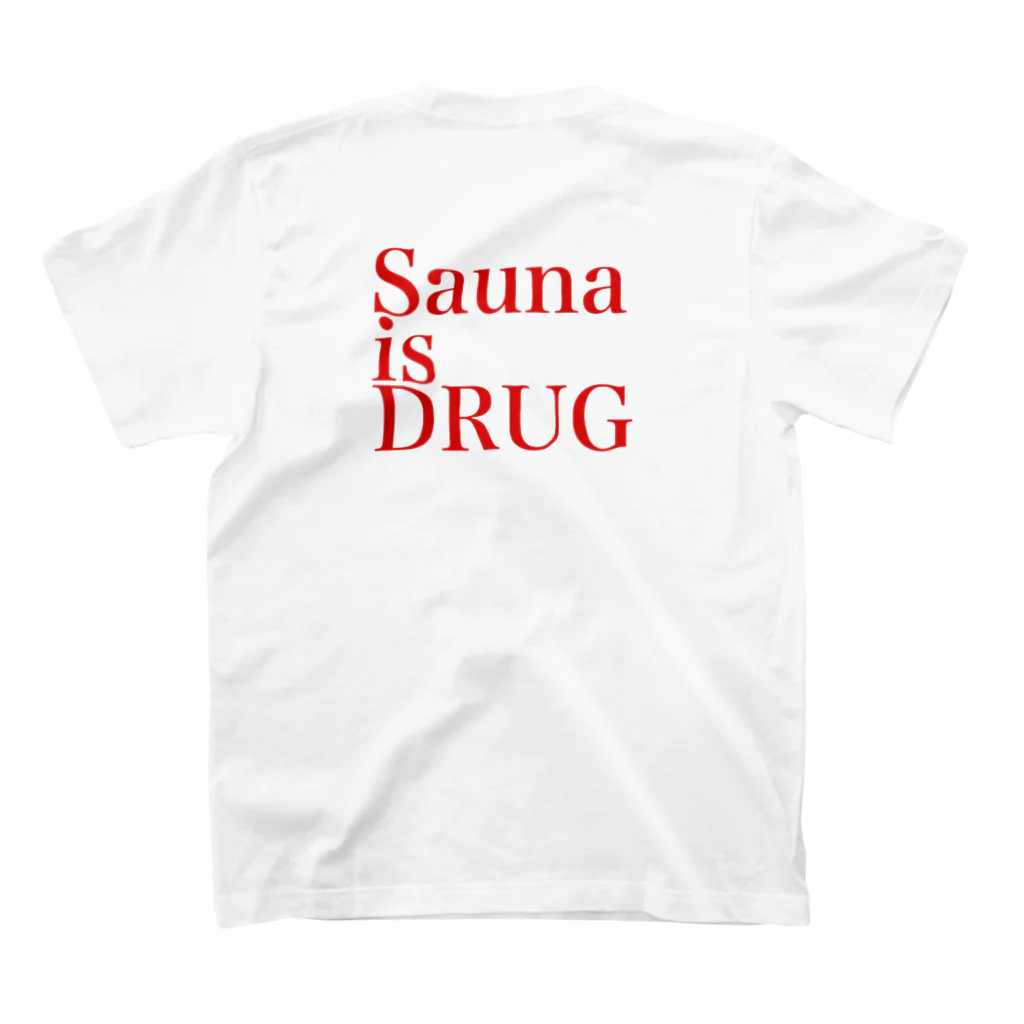 💊サウナイズドラッグ💊のSauna is DRUG スタンダードTシャツの裏面