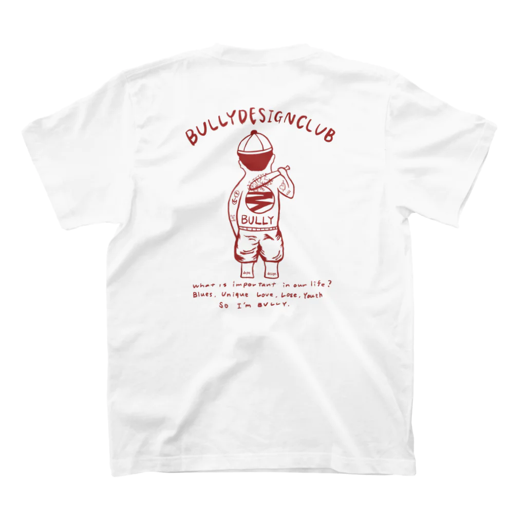 BULLY_DESIGN_CLUBのBULLY DESIGN CLUB（赤） Regular Fit T-Shirtの裏面