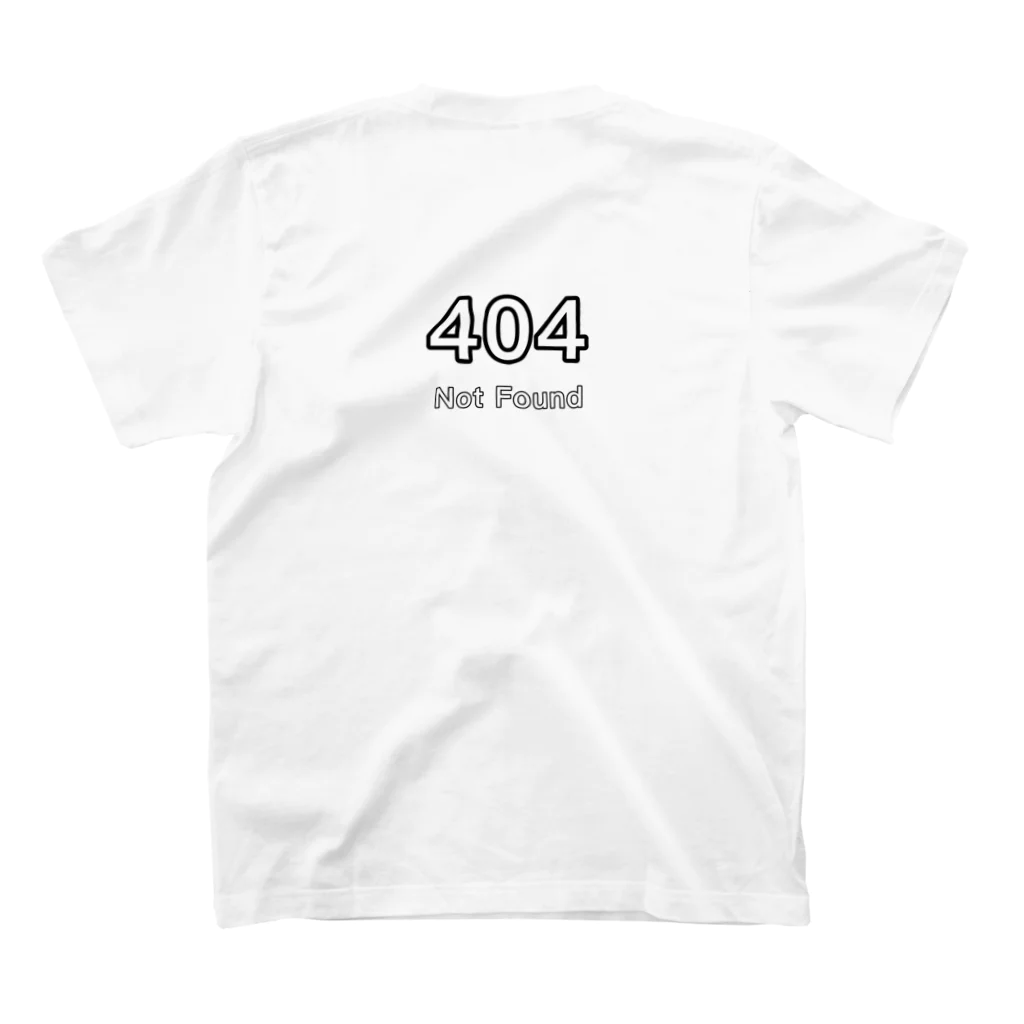 生きづらさお助けやさんのERROR：404 Not Found スタンダードTシャツの裏面