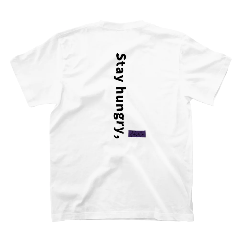 JOBS＆CO.のstay hungry, スタンダードTシャツの裏面
