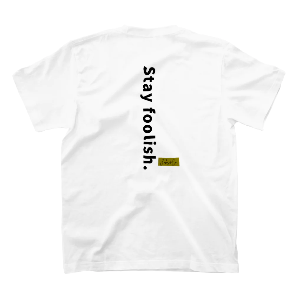 JOBS＆CO.のstay foolish. スタンダードTシャツの裏面