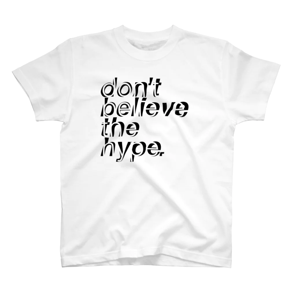 semioticaのdon't believe the hype スタンダードTシャツ