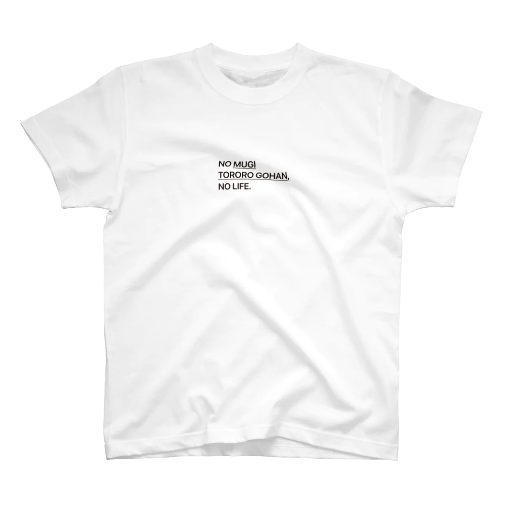 NO GOURMET, NO LIFEの麦とろろご飯 スタンダードTシャツ